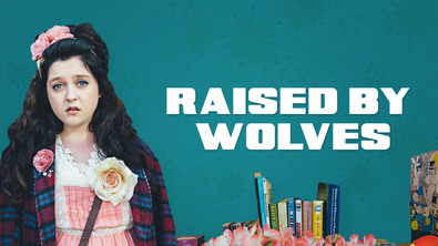 Raised By Wolves